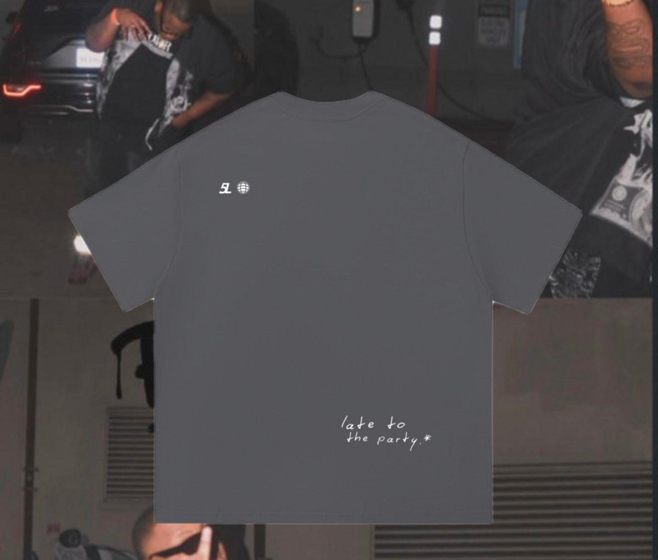 5L Late To The Party T-shirt